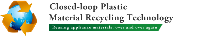 Closed-loop Plastic Material Recycling Technology