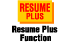 Resume Plus Function