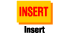 Insert