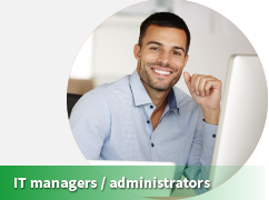 IT managers / administrators