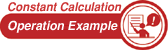 Constant Calcuration Oparation Example