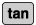 tan