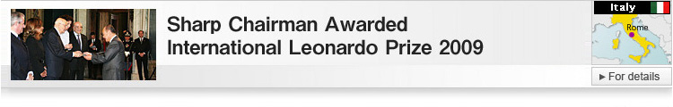 Sharp Chairman Awarded International Leonardo Prize 2009