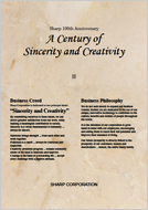 Sharp 100th Anniversary - A Century of Sincerity and Creativity