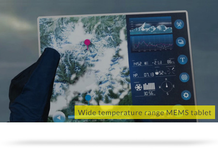 Wide temperature range MEMS tablet
