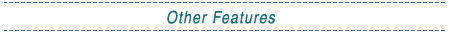 Other Features