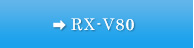 RX-V80