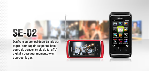 SE-02:Desfrute da comodidade da tela por toque, com rapida resposta, bem como da conveniência de ter a TV digital a qualquer momento e em qualquer lugar.
